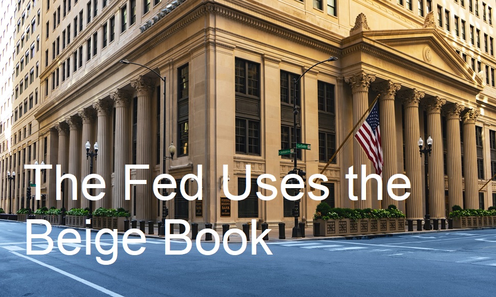 The Fed Uses the Beige Book AnkerNews